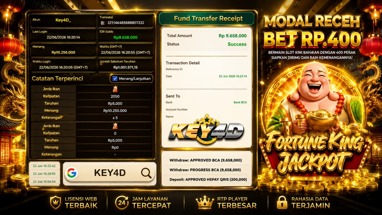 SELAMAT KEPADA MEMBER KEY4D
DEPOSIT : RP 300.000
WITHDRAW : RP 9.658.000
LINK DA