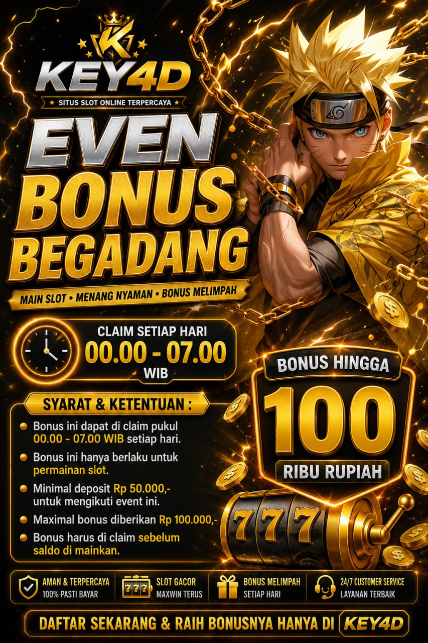 🔥 EVEN BONUS BEGADANG KEY4D 🔥
• B𝐨𝐧𝐮𝐬 𝐢𝐧𝐢 𝐝𝐚𝐩𝐚𝐭 𝐝𝐢 𝐜𝐥𝐚𝐢𝐦 𝐩𝐮𝐤𝐮𝐥 00.00 - 07.00 WIB